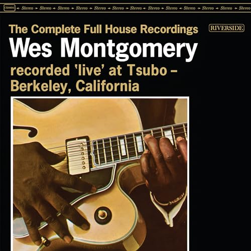 Wes Montgomery | The Complete Full House Recordings [3 LP] - Vinyl