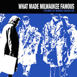 What Made Milwaukee Famous | Trying to Never Catch Up - CD