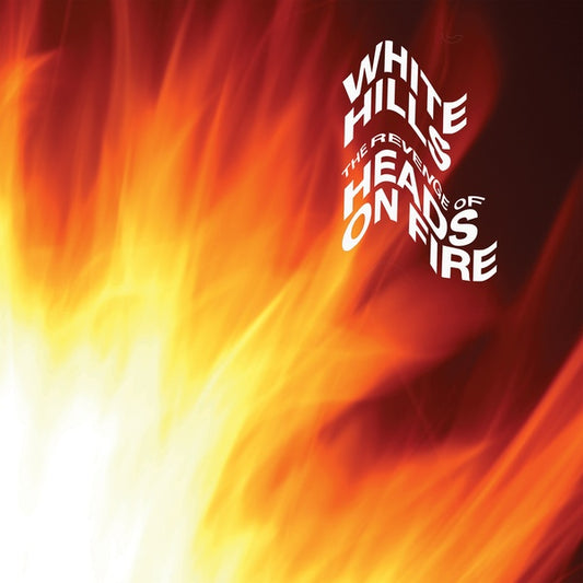 White Hills | The Revenge of Heads on Fire - CD