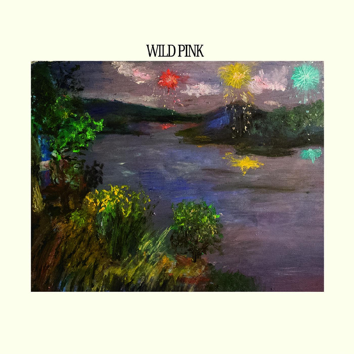 Wild Pink | Wild Pink (WHITE & PINK SMOKE VINYL) - Vinyl