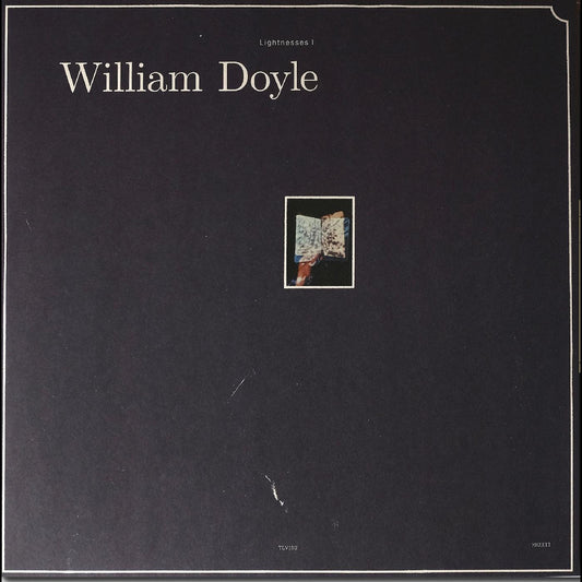 William Doyle | Lightnesses I & II - Vinyl