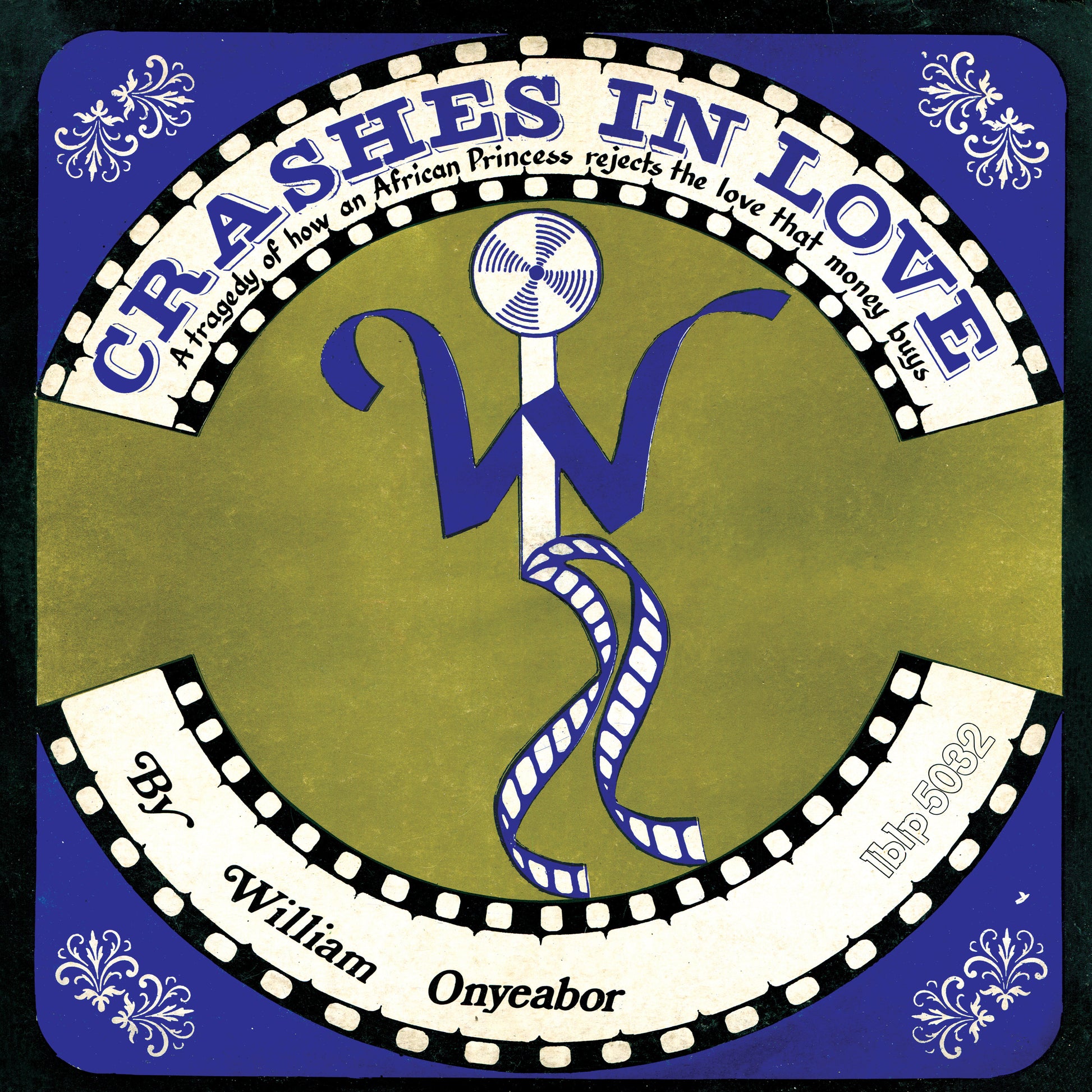 William Onyeabor | Crashes in Love (2nd Version) - Vinyl