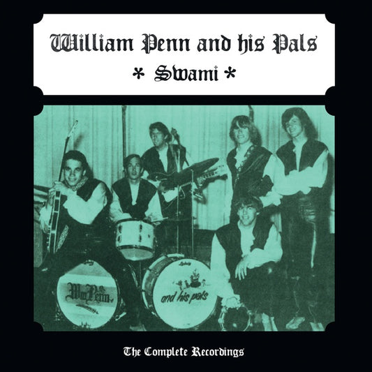 WILLIAM PENN AND HIS PALS | Swami (The Complete Recordings) - Vinyl