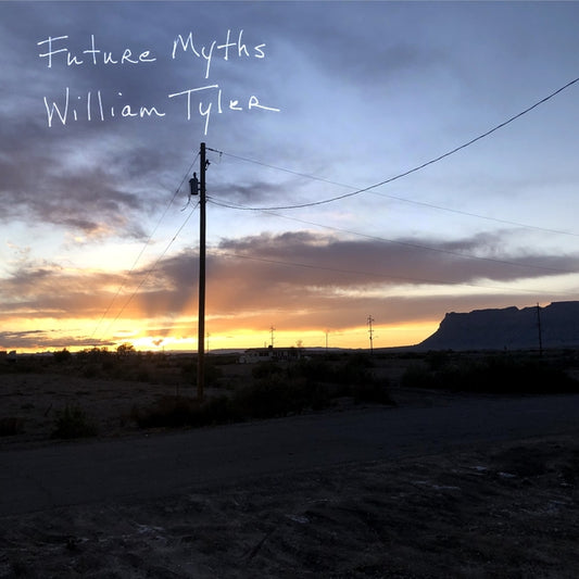 William Tyler | Future Myths - Vinyl