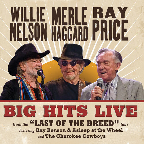 Willie Nelson, Merle Haggard & Ray Price | Big Hits Live From The Last Of The Breed Tour (Indie Exclusive, Translucent Maroon Colored Vinyl) - Vinyl