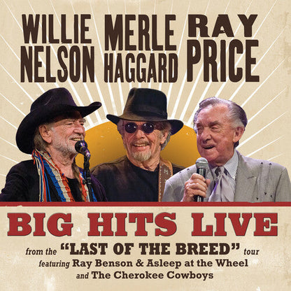 Willie Nelson, Merle Haggard & Ray Price | Big Hits Live From The Last Of The Breed Tour (Indie Exclusive, Translucent Maroon Colored Vinyl) - Vinyl