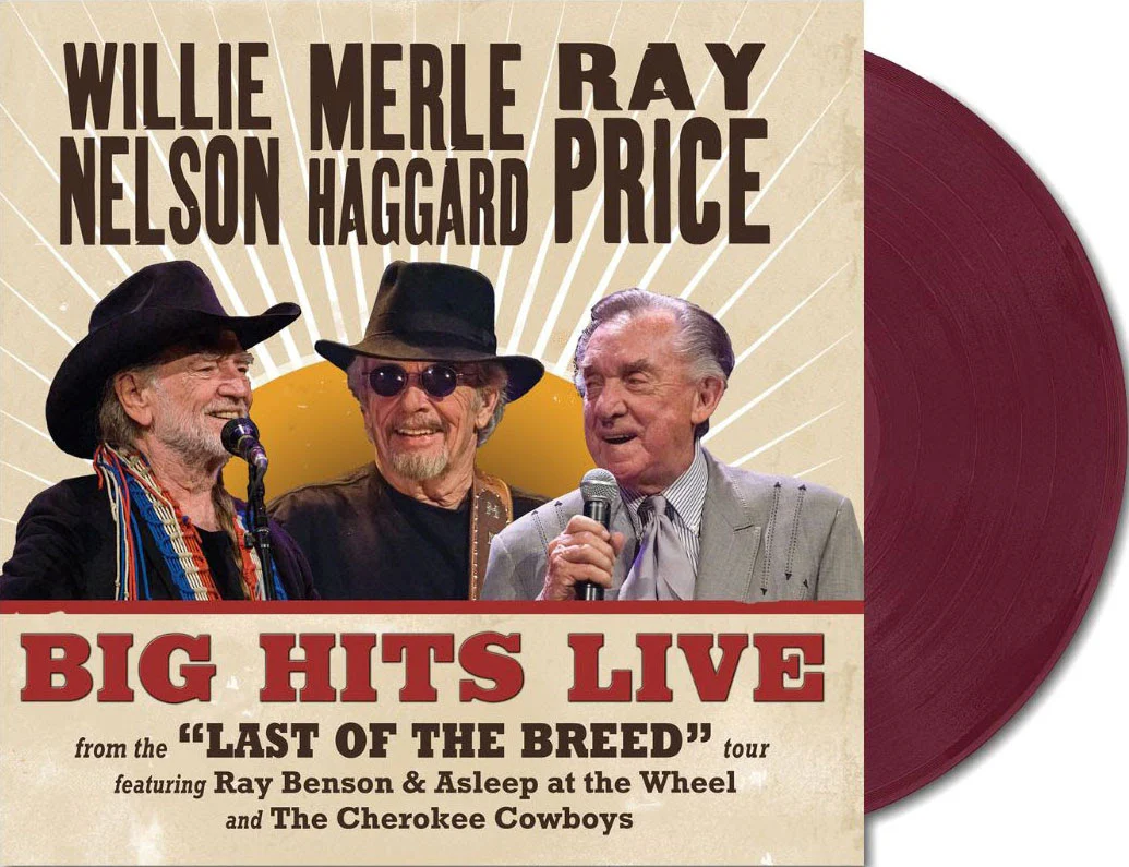 Willie Nelson, Merle Haggard & Ray Price | Big Hits Live From The Last Of The Breed Tour (Indie Exclusive, Translucent Maroon Colored Vinyl) - Vinyl