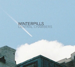 Winterpills | Central Chambers (LP) - Vinyl