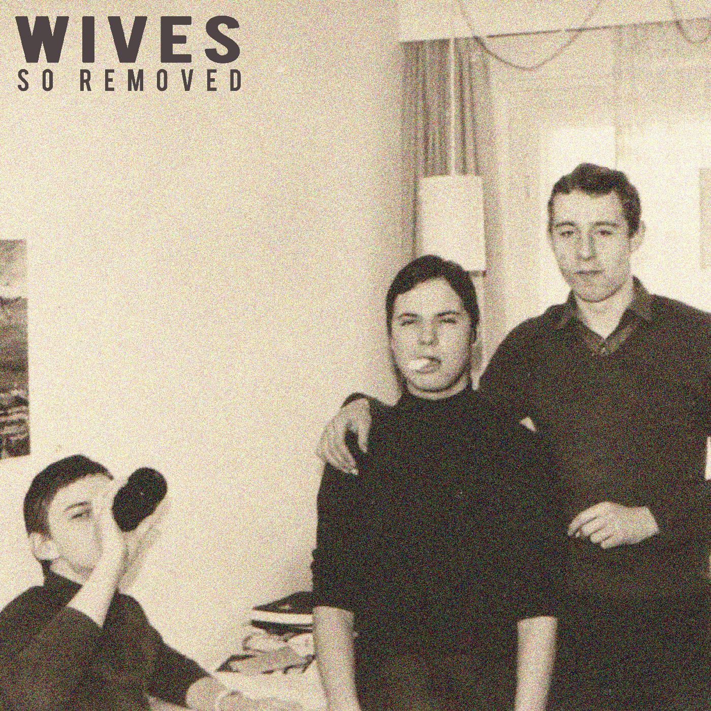 WIVES | So Removed (TRANSLUCENT MAGENTA VINYL) - Vinyl