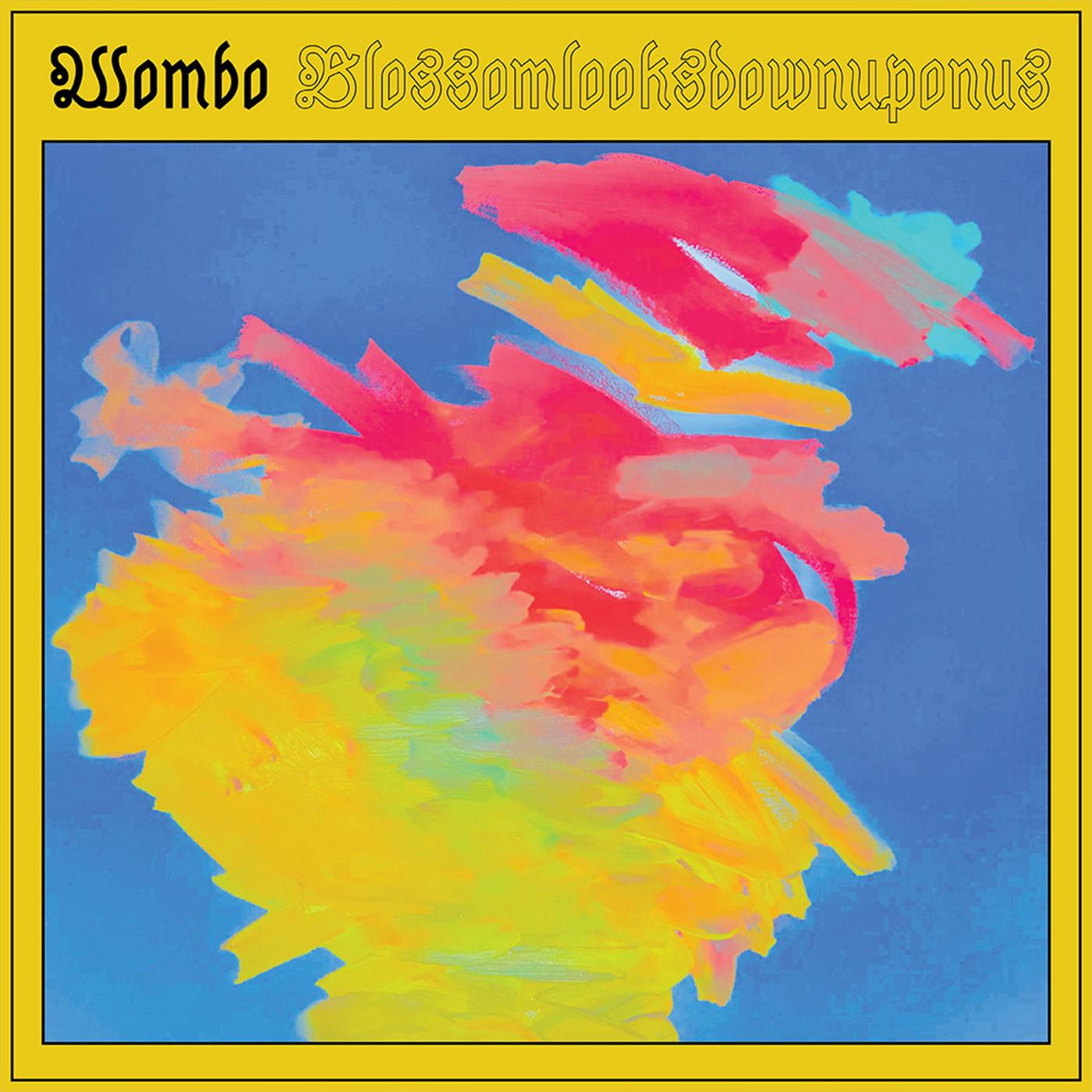 Wombo | Blossomlooksdownuponus (Lemon Yellow Color Vinyl) - Vinyl