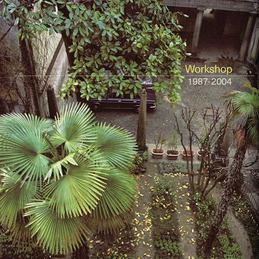 WORKSHOP | 1987-2004 - Vinyl