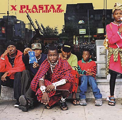 X PLASTAZ | Maasai Hip Hop - CD