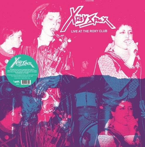 X-Ray Spex | Live At The Roxy Club (Limited Edition, "Spittle White" Colored Vinyl) - Vinyl