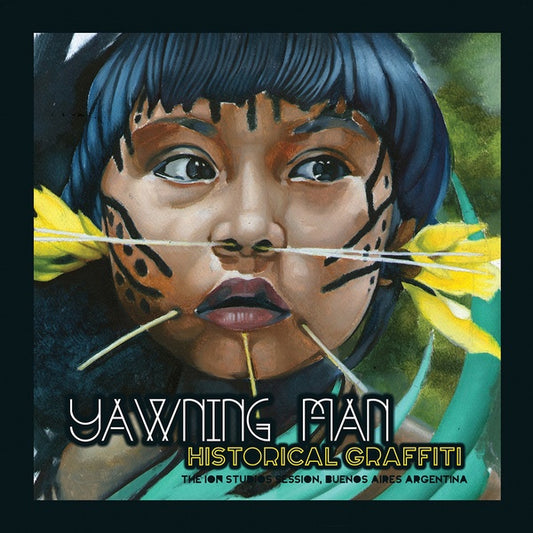 YAWNING MAN | Historical Graffiti - CD