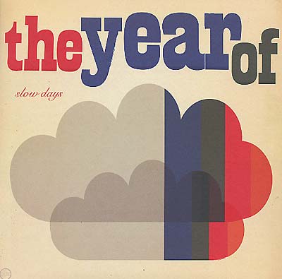 YEAR OF | Slow Days - Vinyl