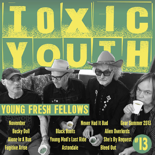 Young Fresh Fellows | Toxic Youth - CD