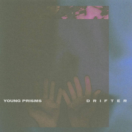 Young Prisms | Drifter - CD