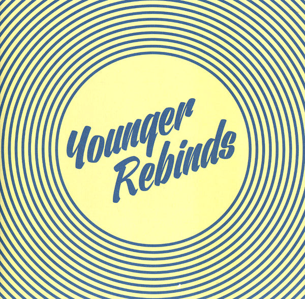 YOUNGER REBINDS | Retro7 EP - Vinyl
