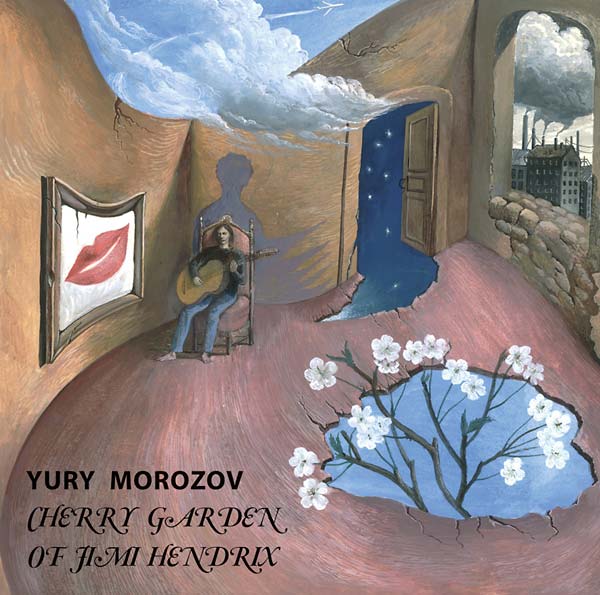 YURY MOROZOV | Cherry Garden of Jimi Hendrix - CD