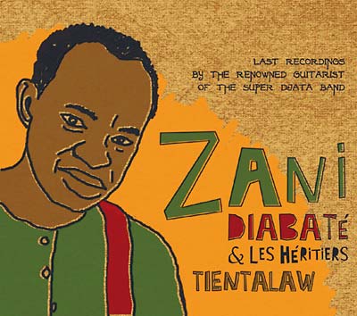 ZANI DIABATE & LES HÉRITIERS | Tientalaw - CD