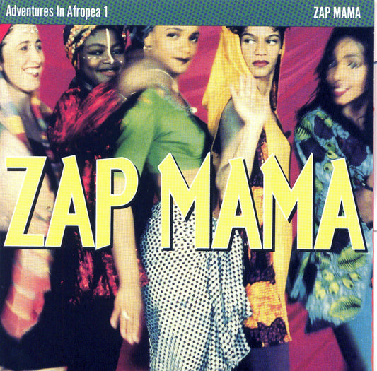 Zap Mama | Adventures In Afropea 1 - CD