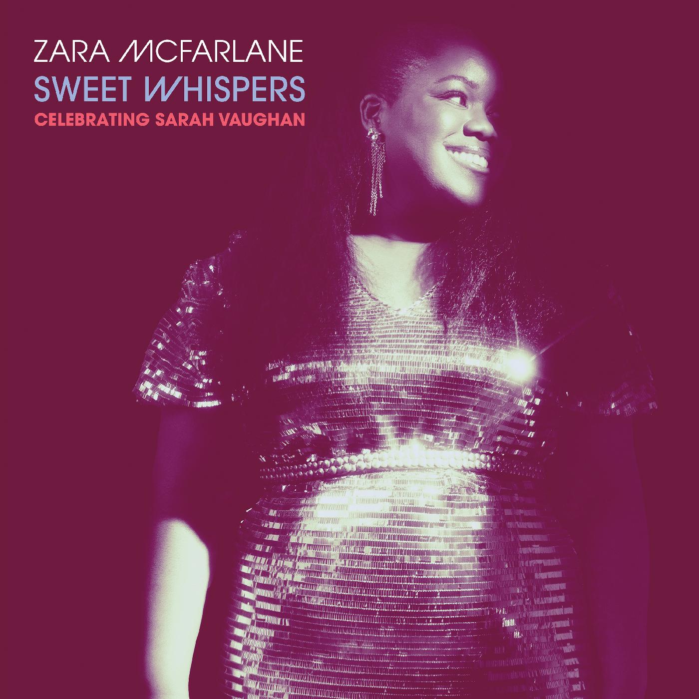 Zara McFarlane | Sweet Whispers: Celebrating Sarah Vaughan - CD
