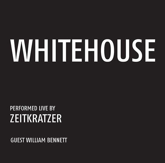 ZEITKRATZER/WHITEHOUSE | Whitehouse: Performed Live by Zeitkratzer - CD