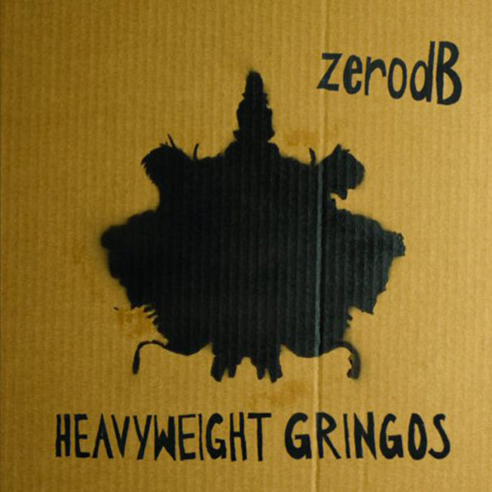 Zero dB | Heavyweight Gringos - CD