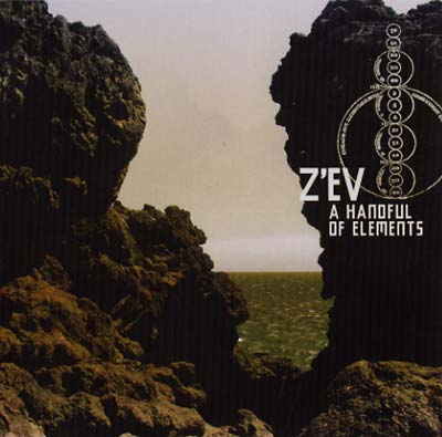 Z'ev | A Handful of Elements - CD