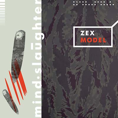 ZEX MODEL | Mind Slaughter - Vinyl