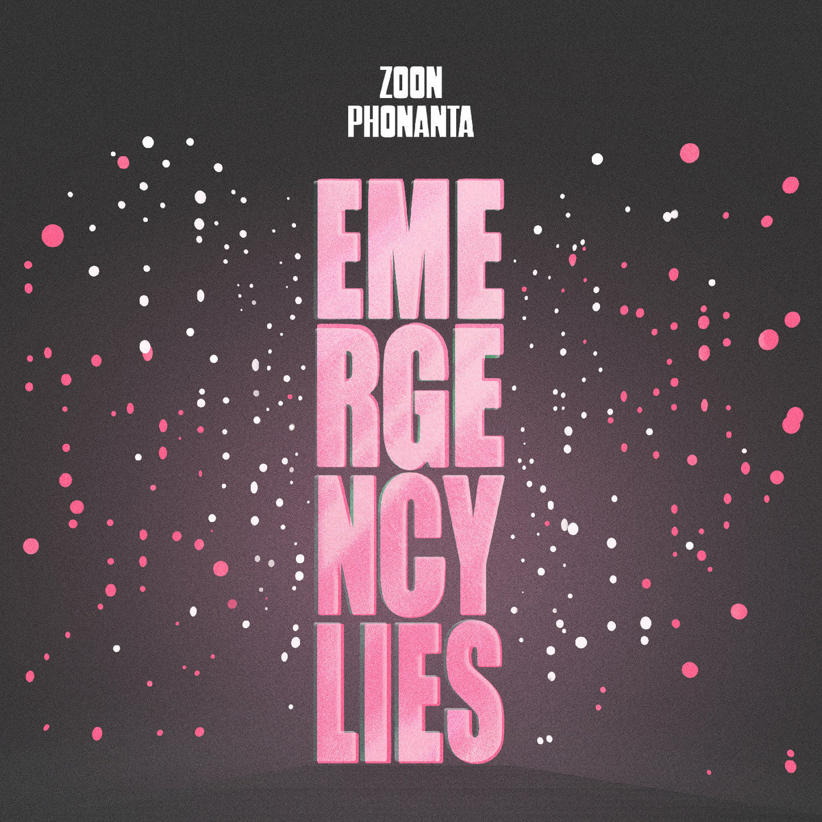 Zoon Phonanta | Emergency Lies - Vinyl